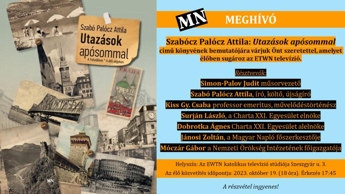 Könyvbemutató - Szabó Palócz Attila: Utazások apósommal