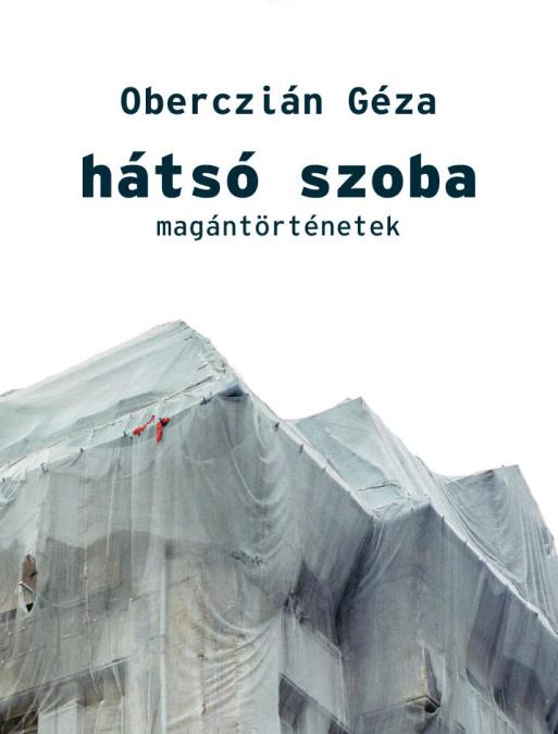 Oberczián Géza: Hátsó szoba