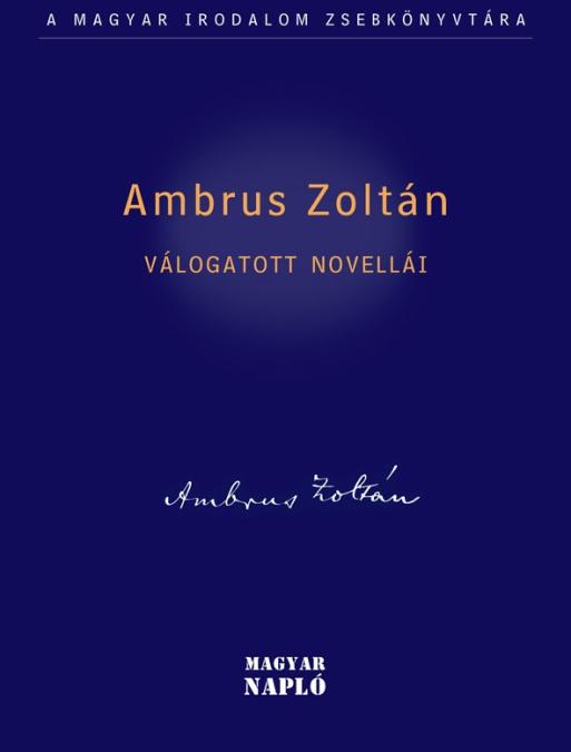 Ambrus Zoltán Válogatott novellái