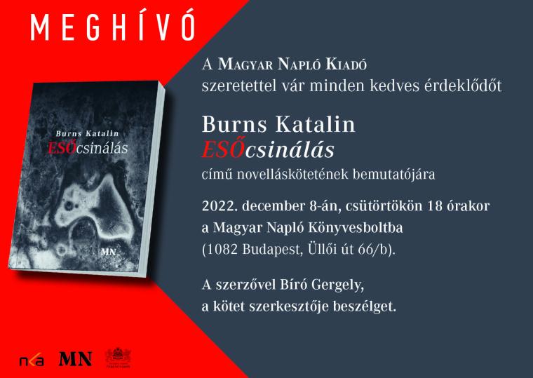 Meghívó Burns Katalin: Esőcsinálás 2022.12.08.