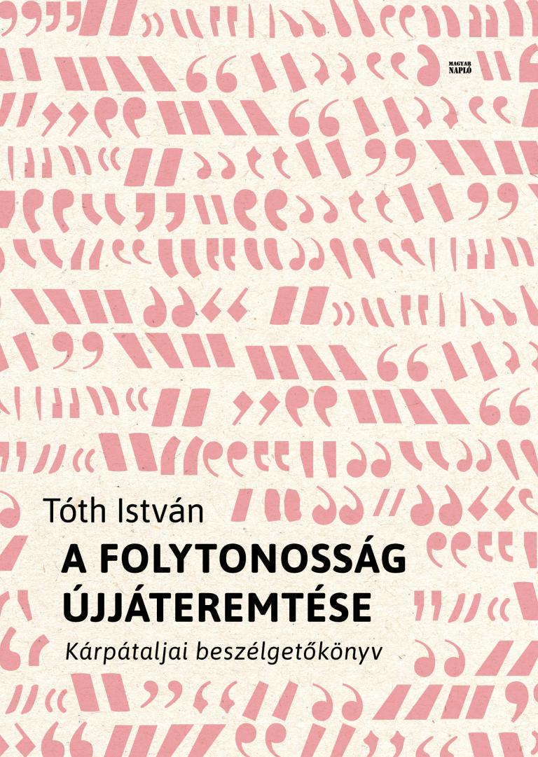 Tóth István: A folytonosság újrateremtése