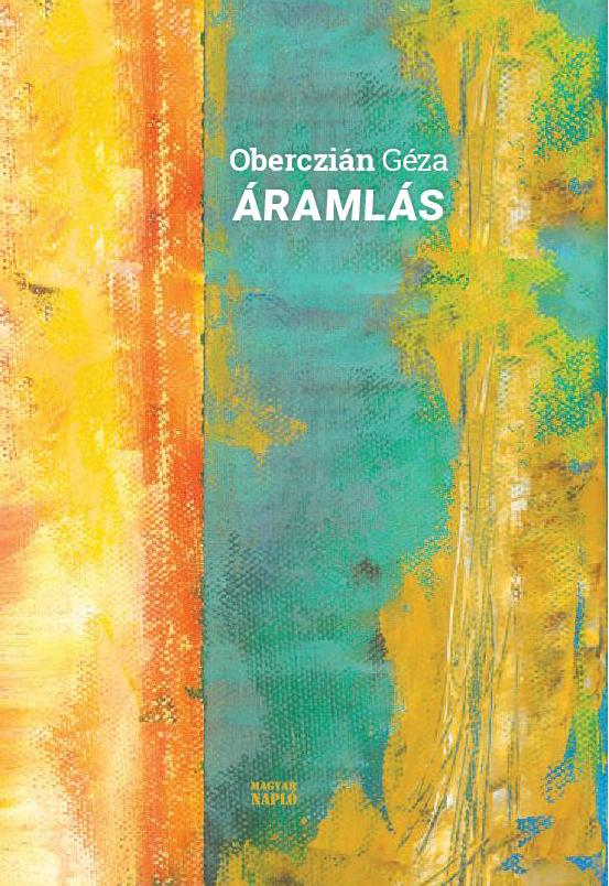 Oberczián Géza: Áramlás