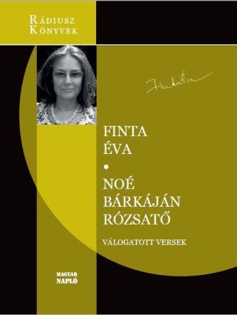 Finta Éva: Noé bárkáján rózsatő