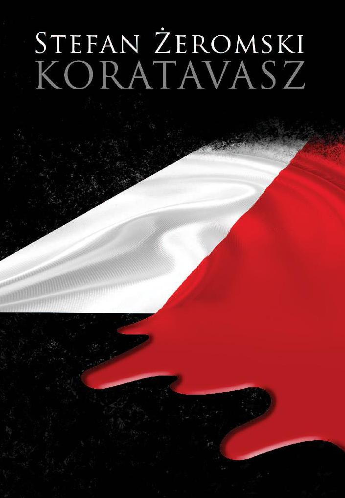 Stefan Żeromski: Koratavasz