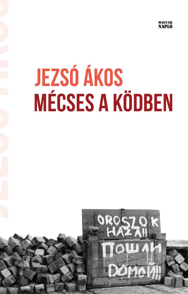 Jezsó Ákos: Mécses a ködben