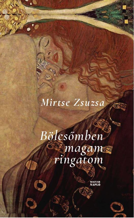 Mirtse Zsuzsa: Bölcsőmben magam ringatom