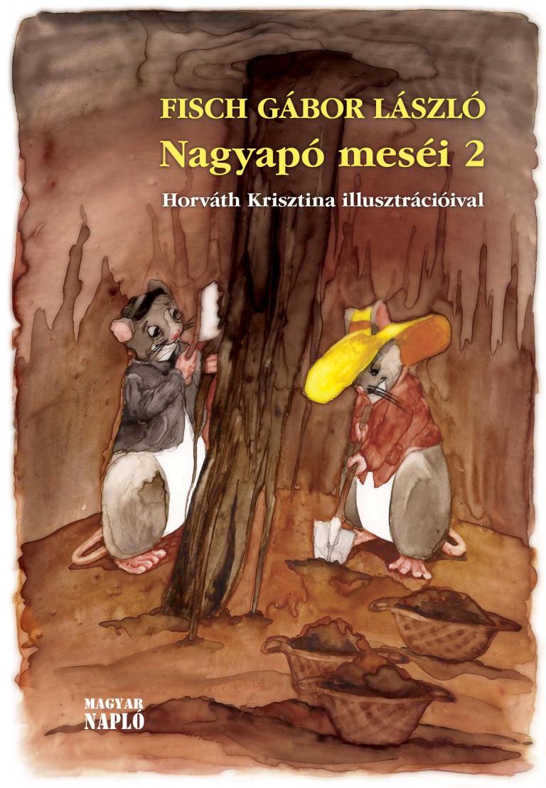 FISCH Gábor László: Nagyapó meséi 2.