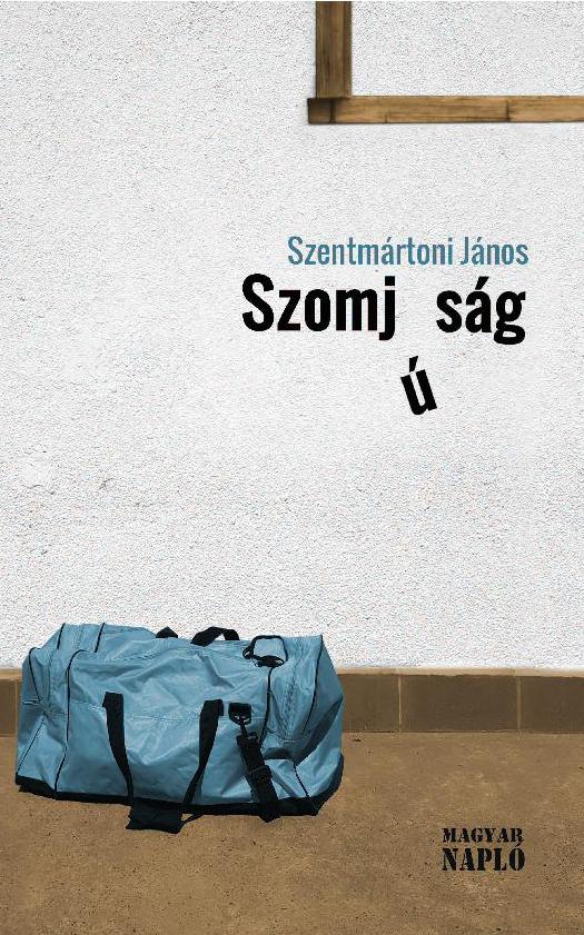 Szentmártoni János: Szomjúság