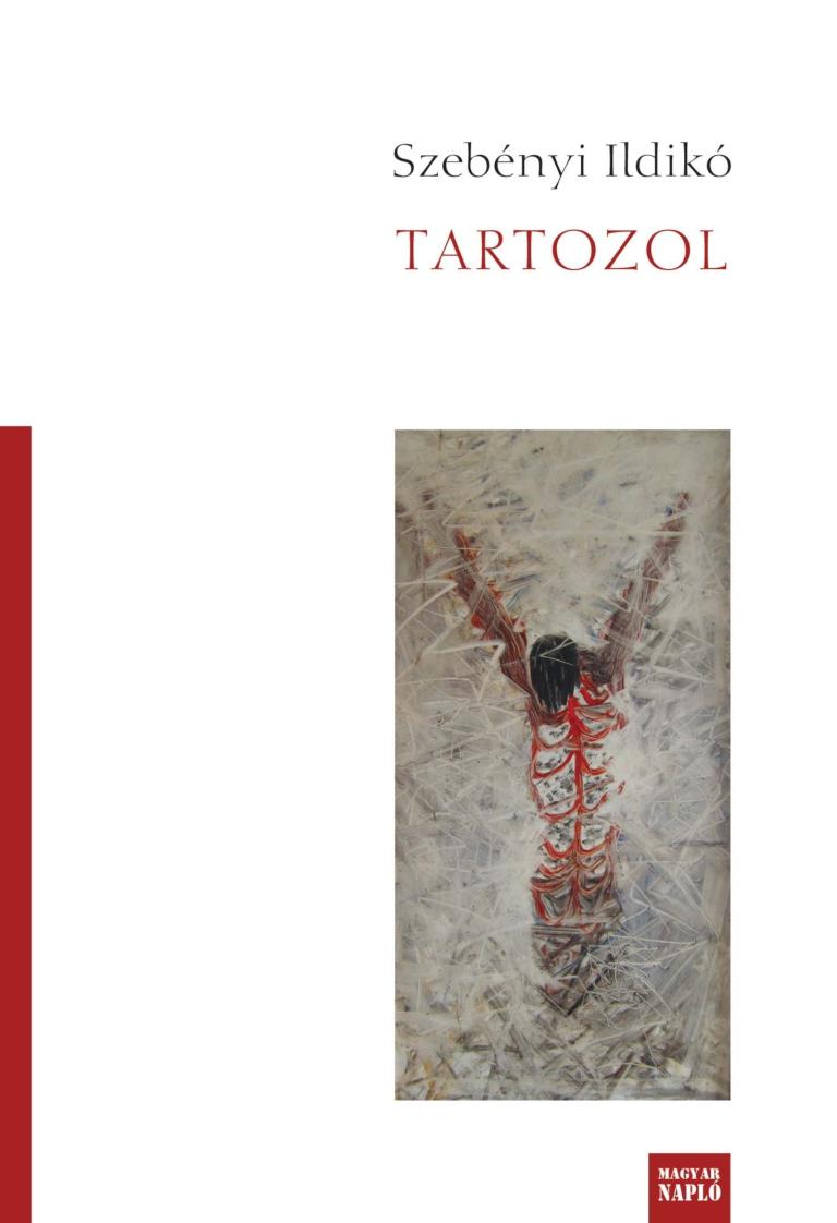 Szebényi Ildikó: Tartozol Szebényi Ildikó: Tartozol