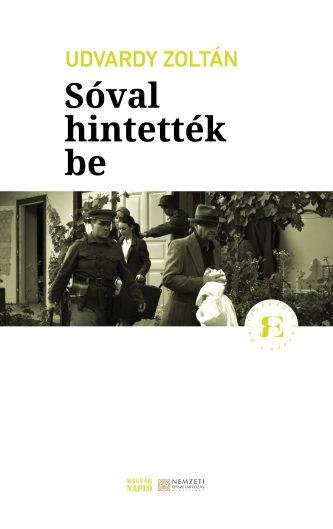 Udvardy Zoltán: Sóval hintették be