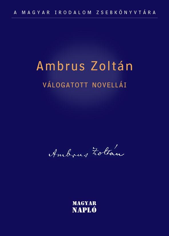 Ambrus Zoltán Válogatott novellái