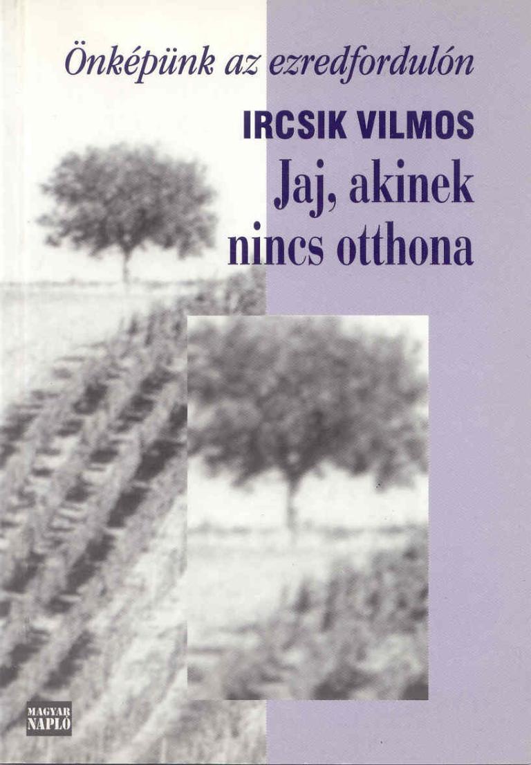 Jaj, akinek nincs otthona Jaj, akinek nincs otthona