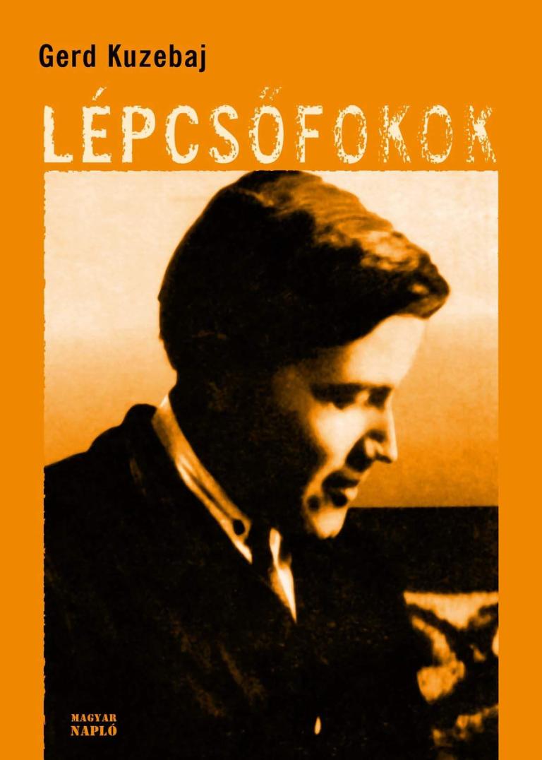 Gerd Kuzebaj: Lépcsőfokok