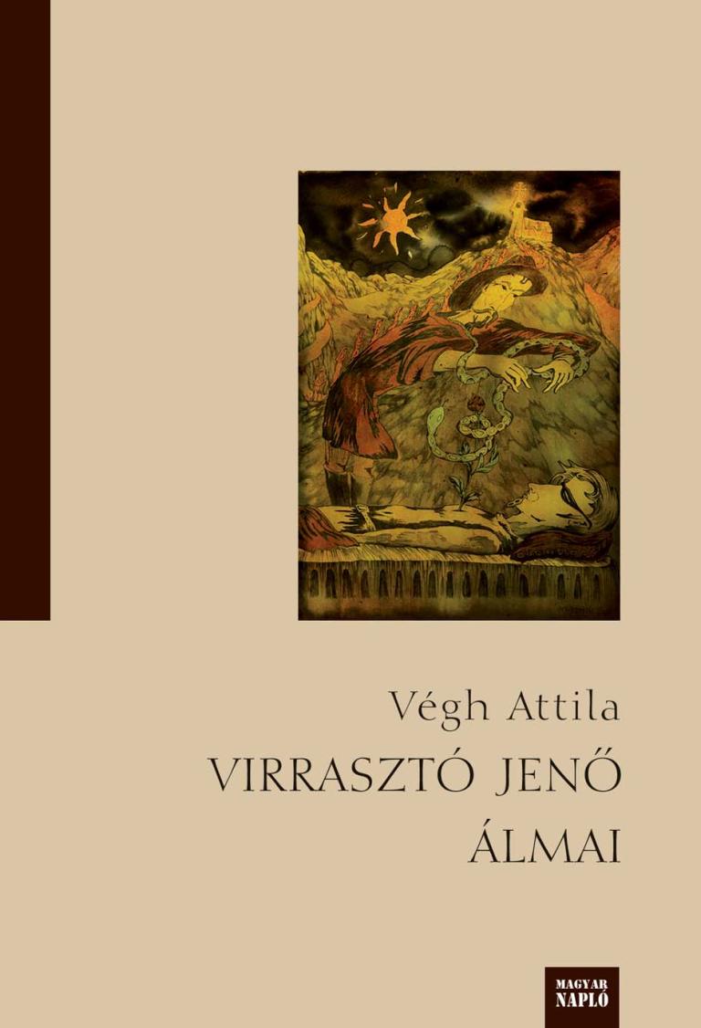 Virrasztó Jenő álmai Virrasztó Jenő álmai