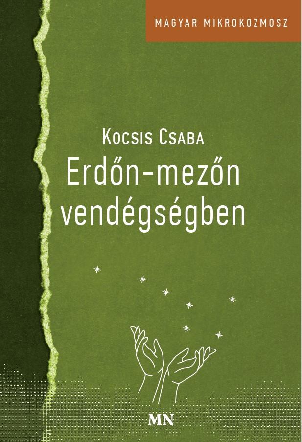 Kocsis Csaba: Erdőn-mezőn vendégségben