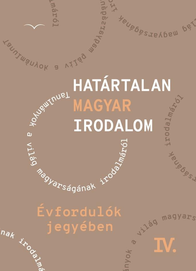 Határtalan magyar irodalom IV.