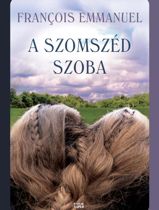 Emmanuel, François: A szomszéd szoba