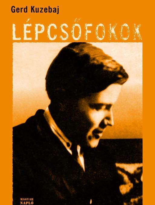 Gerd Kuzebaj: Lépcsőfokok