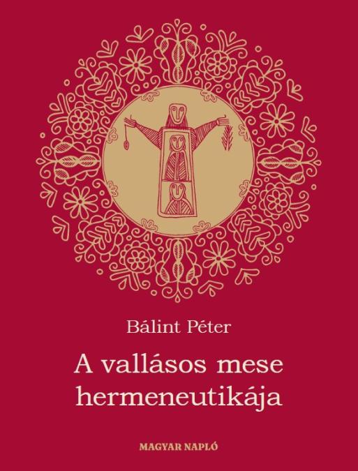A vallásos mese hermeneutikája