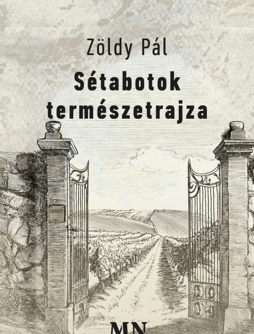 Sétabotok természetrajza