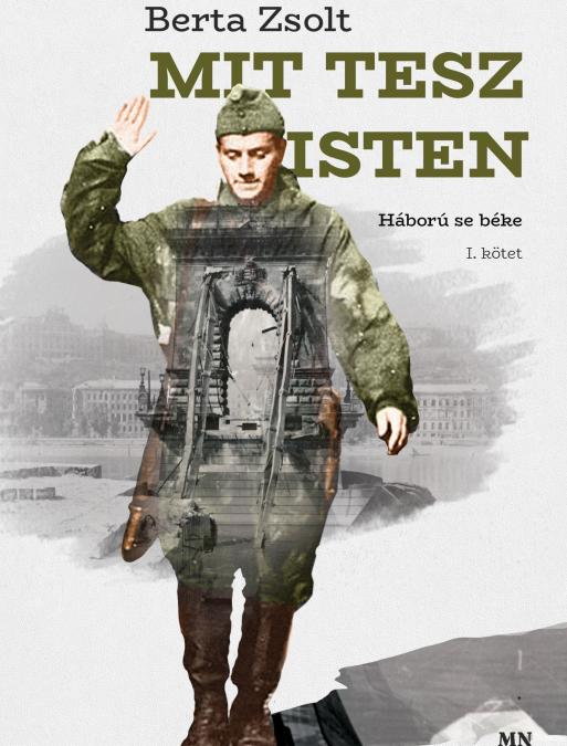 Mit tesz Isten I-II.