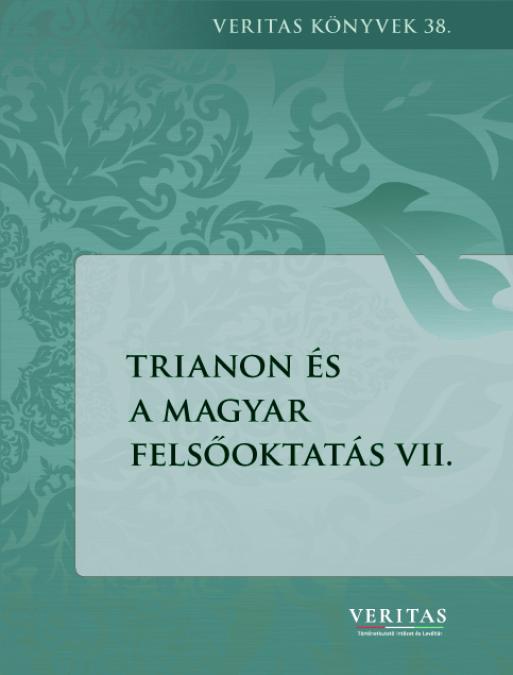 Trianon és a magyat felsőoktatás VIII.